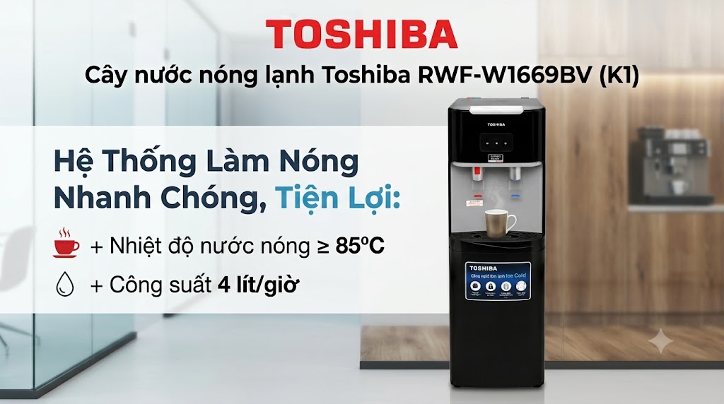 Cây nước nóng lạnh Toshiba RWF-W1669BV(K1)